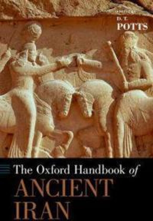 The Oxford Handbook of Ancient Iran