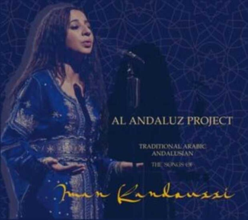 Al Andaluz Project Songs Of Iman Kandoussi: Traditional Arabic CD