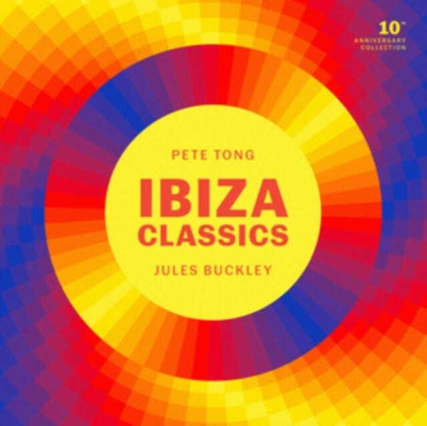 Pete Tong Ibiza Classics: 10th Anniversary Collection CD