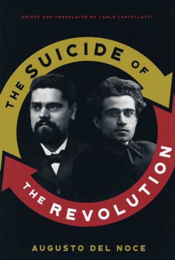 The Suicide of the Revolution