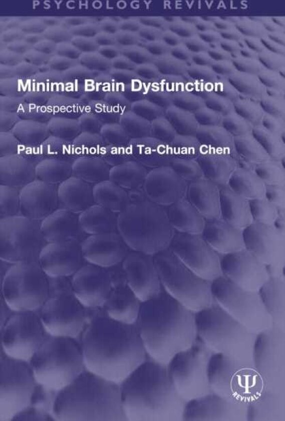 Minimal Brain Dysfunction A Prospective Study