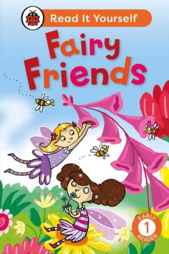 Fairy Friends: Read It Yourself Level 1 Early Reader