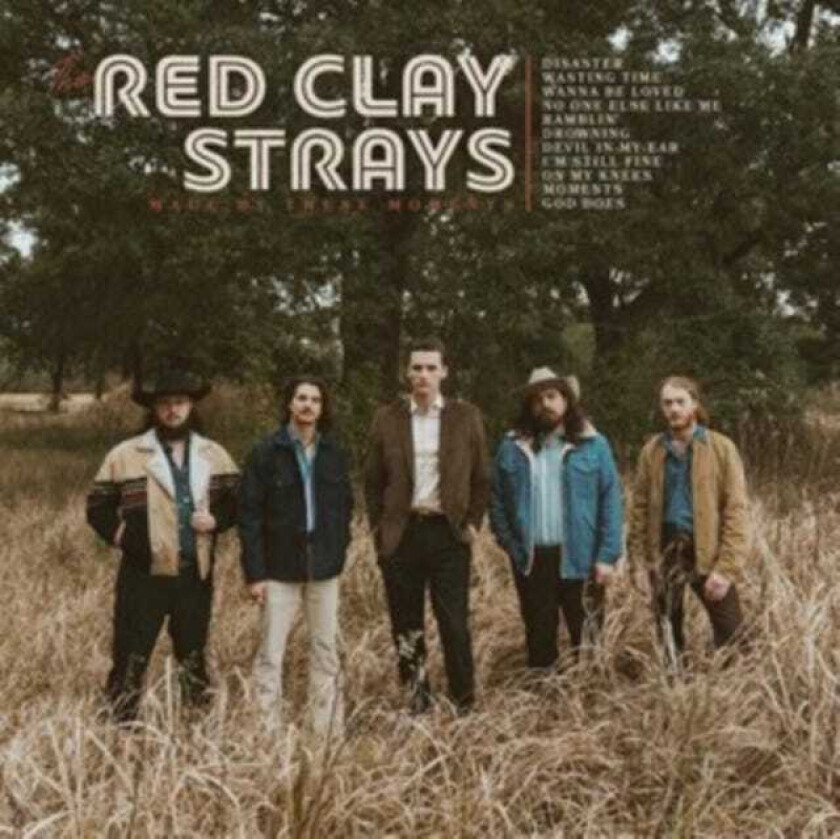 Red Clay Strays Made By These Moments LP/Vinyl