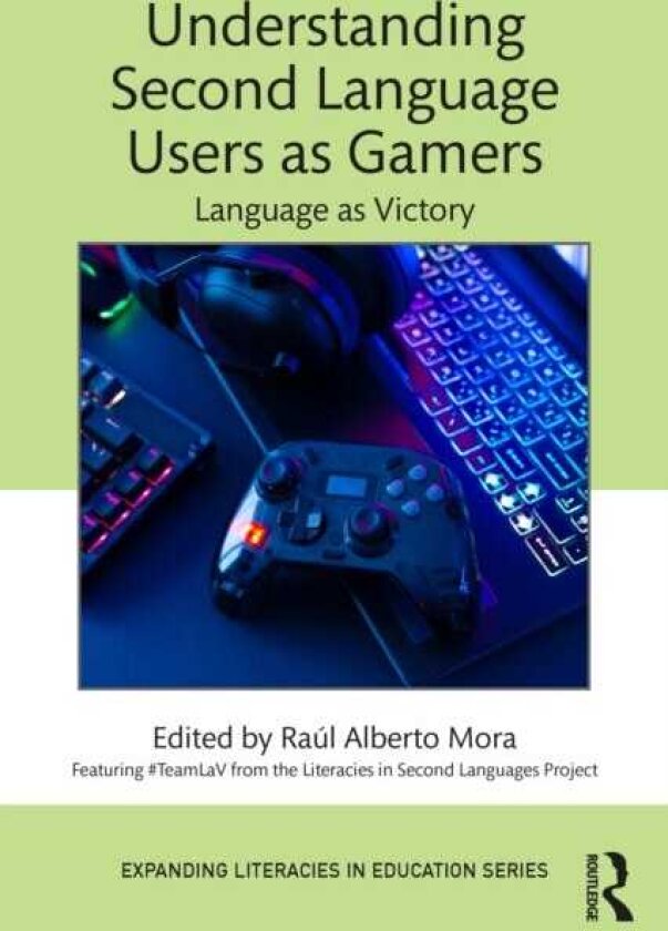Understanding Second Language Users as Gamers Language as Victory