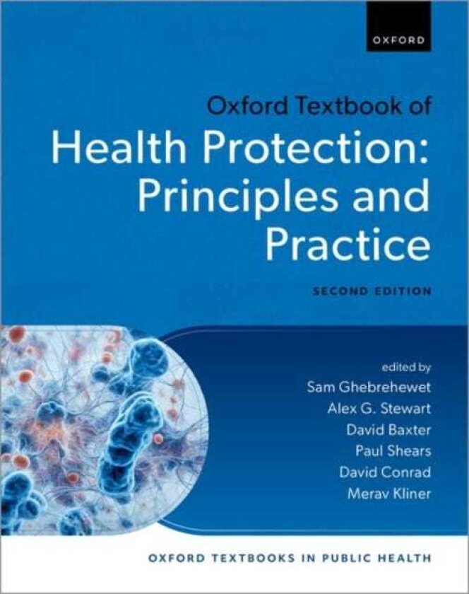 Oxford Textbook of Health Protection Principles and Practice