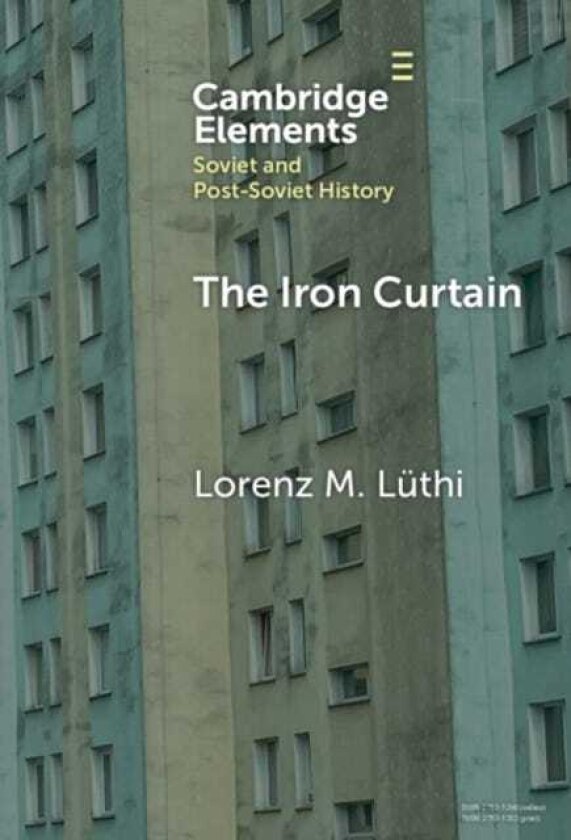 The Iron Curtain A Short History of Socialist Borders