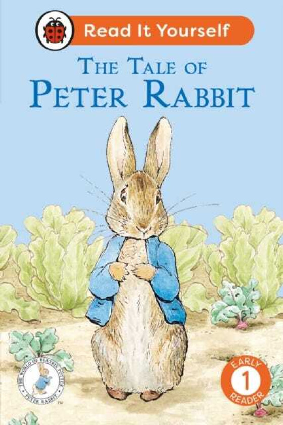 The Tale of Peter Rabbit: Read It Yourself Level 1 Early Reader