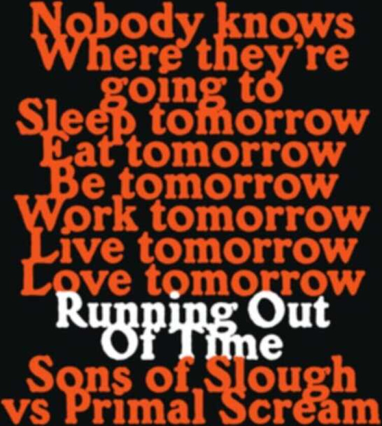 Primal Scream Running Out Of Time (sons Of Slough Dub Mixes) LP/Vinyl