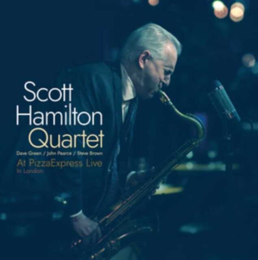 Scott Hamilton At Pizzaexpress Live In London LP/Vinyl