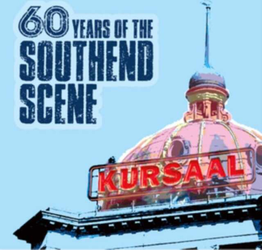 Diverse Artister 60 Years Of The Southend Scene CD