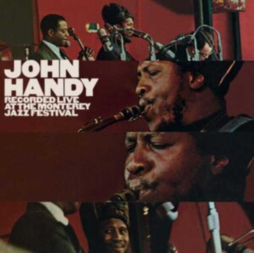 John Handy At The Monterey Jazz Festival CD