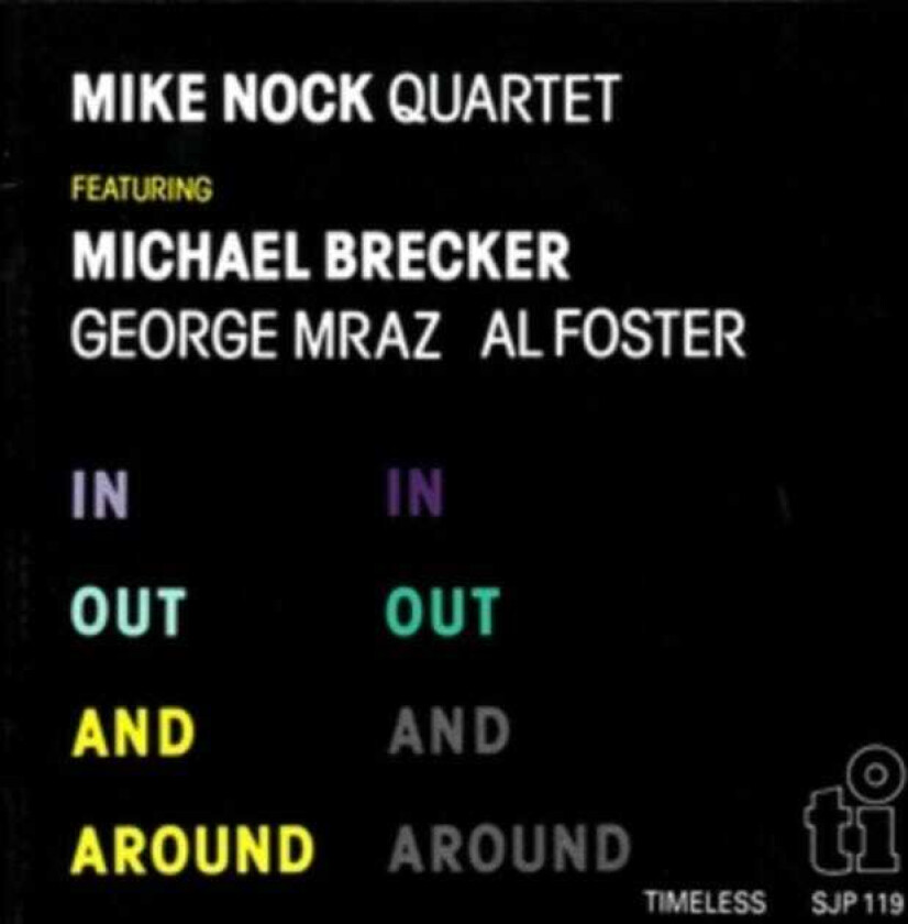 Mike Nock In Out & Around CD
