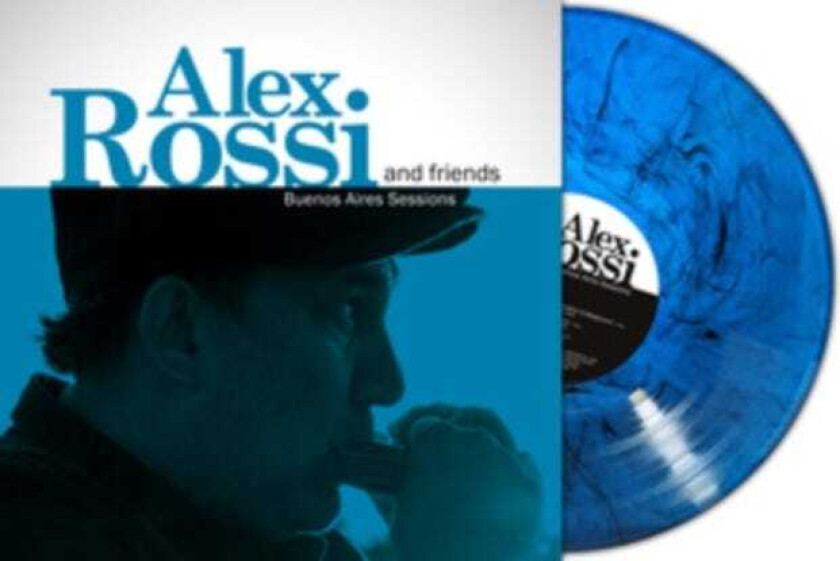 Alex & Friends Rossi Buenos Aires Sessions LP/Vinyl