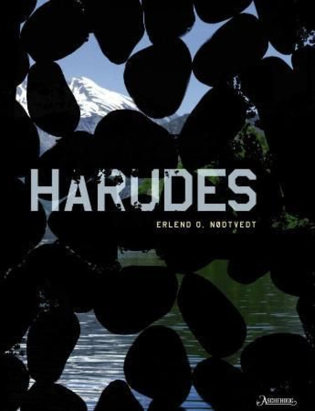 Harudes av Erlend O. Nødtvedt