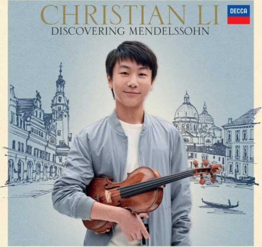 Christian Li Discovering Mendelssohn CD