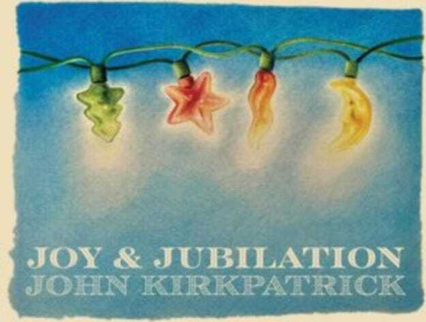 John Kirkpatrick Joy & Jubilation CD