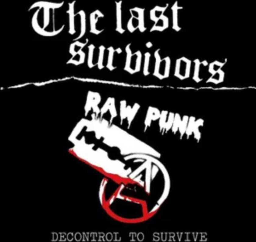 Last Survivors Decontrol To Survive LP/Vinyl