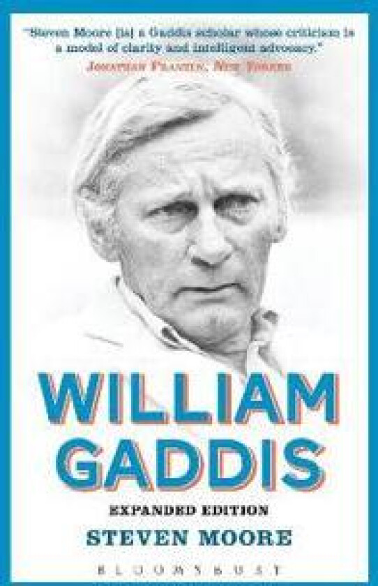 William Gaddis: Expanded Edition
