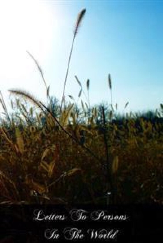 Letters To Persons In The World