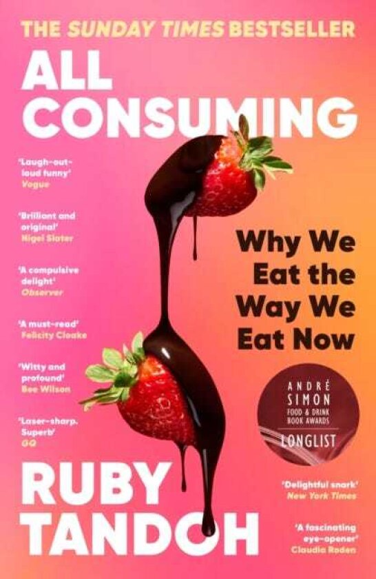 All Consuming The instant Sunday Times bestseller