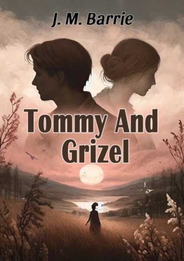 Tommy And Grizel
