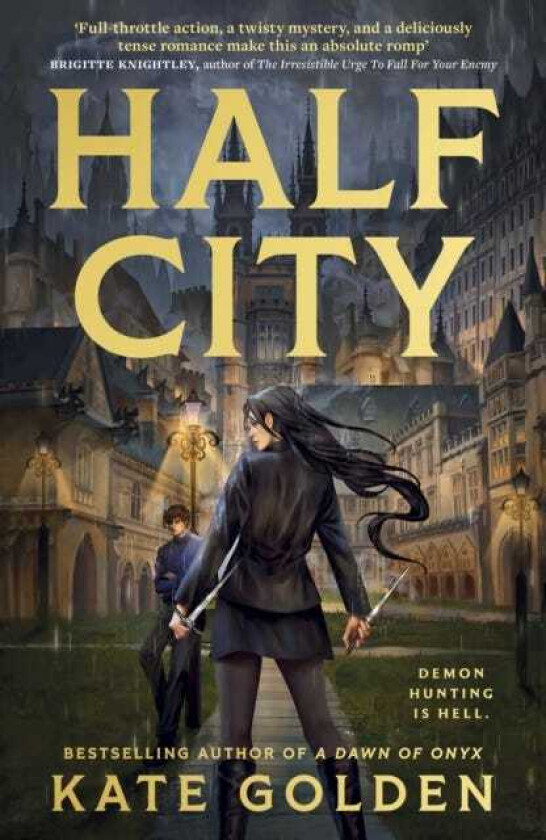 Half City Harker Academy Book 1: Your Next Book Obsession By The Author Of A Dawn Of Onyx!