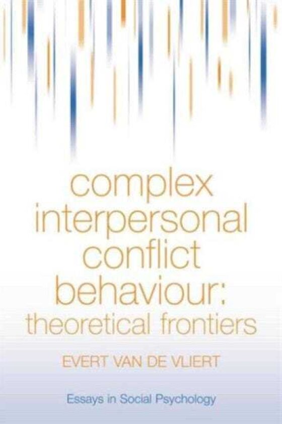 Complex Interpersonal Conflict Behaviour Theoretical Frontiers