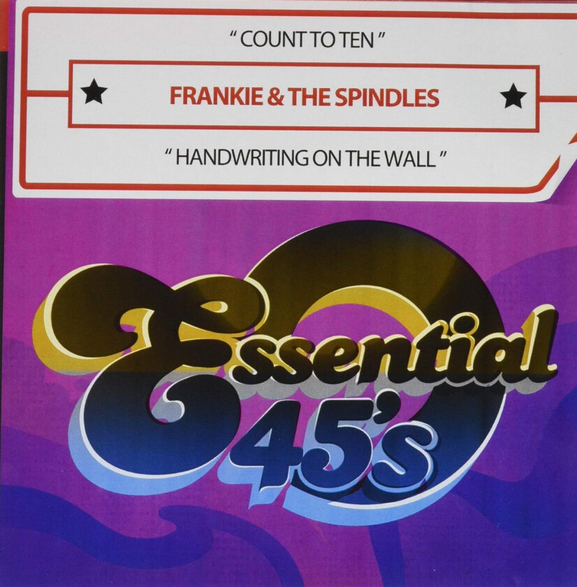 Frankie & The Spindles Count To Ten / Handwriting On The Wall CD