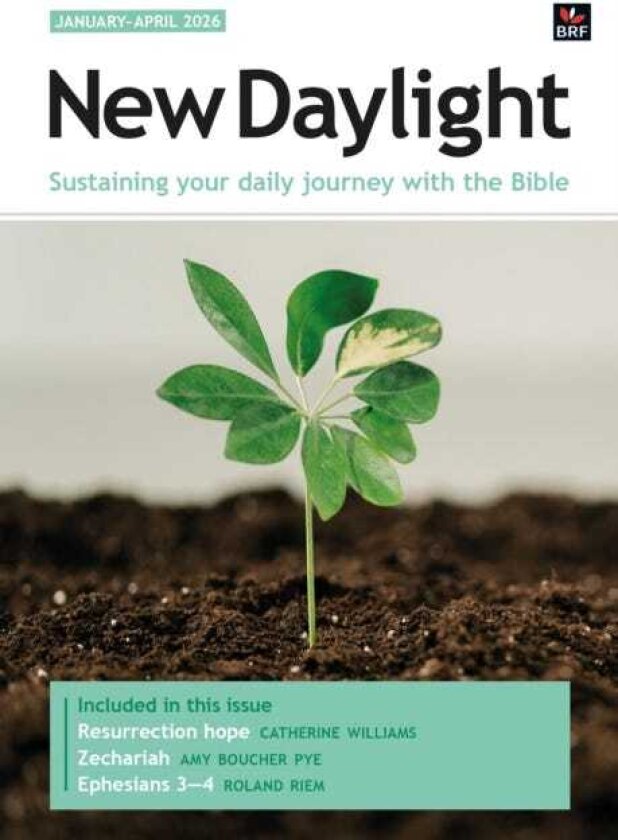 New Daylight JanuaryApril 2026 Sustaining your daily journey with the Bible
