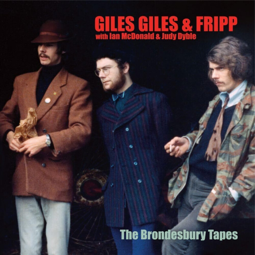 Giles Giles & Fripp Brondesbury Tapes CD