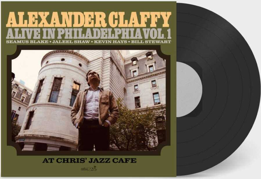 Alexander Claffy Alive In Philadelphia, Vol.1 LP/Vinyl