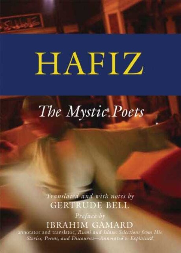 Hafiz The Mystic Poets
