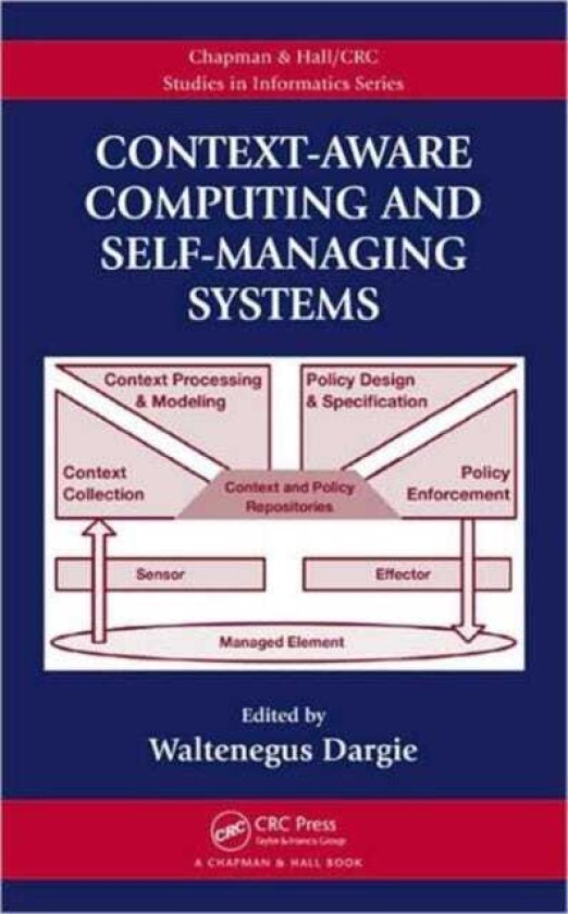 ContextAware Computing and SelfManaging Systems