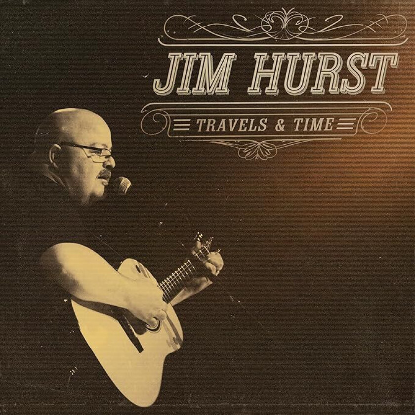 Jim Hurst Travels & Time CD