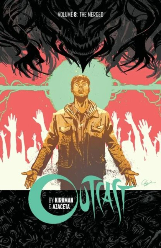 Outcast by Kirkman & Azaceta Volume 8 av Robert Kirkman