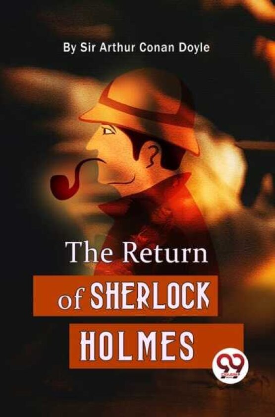The Return Of Sherlock Holmes