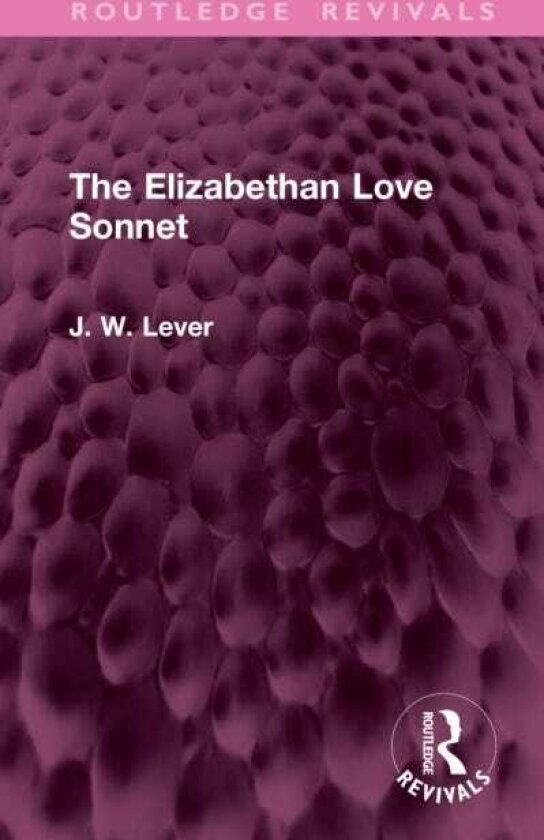 The Elizabethan Love Sonnet