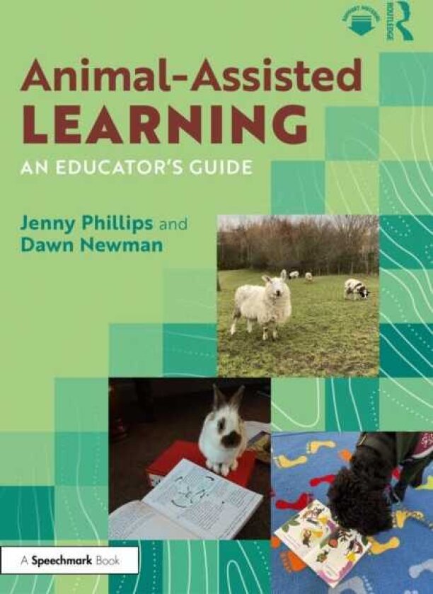 AnimalAssisted Learning An Educator’s Guide