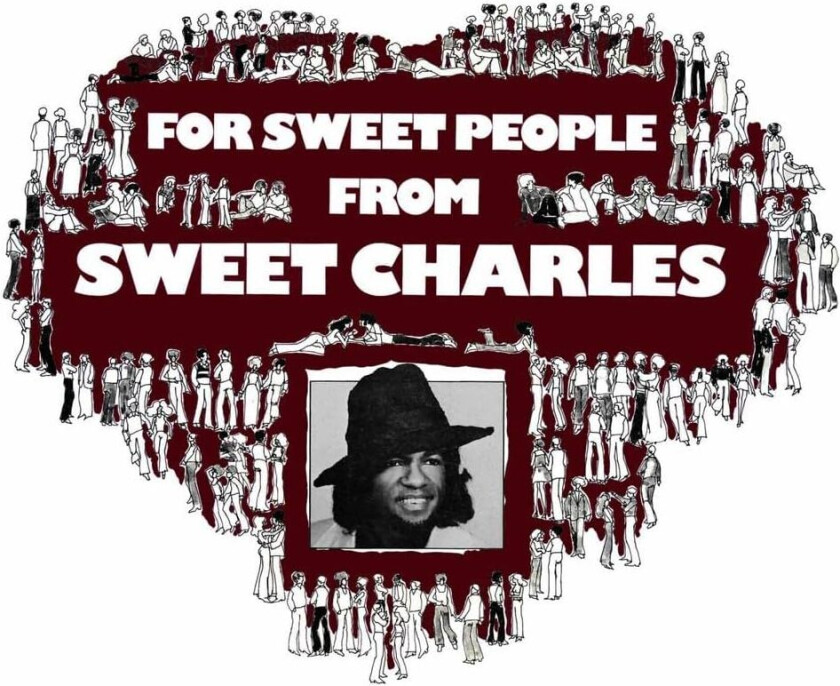 Sweet Charles For Sweet People From Sweet Charles CD