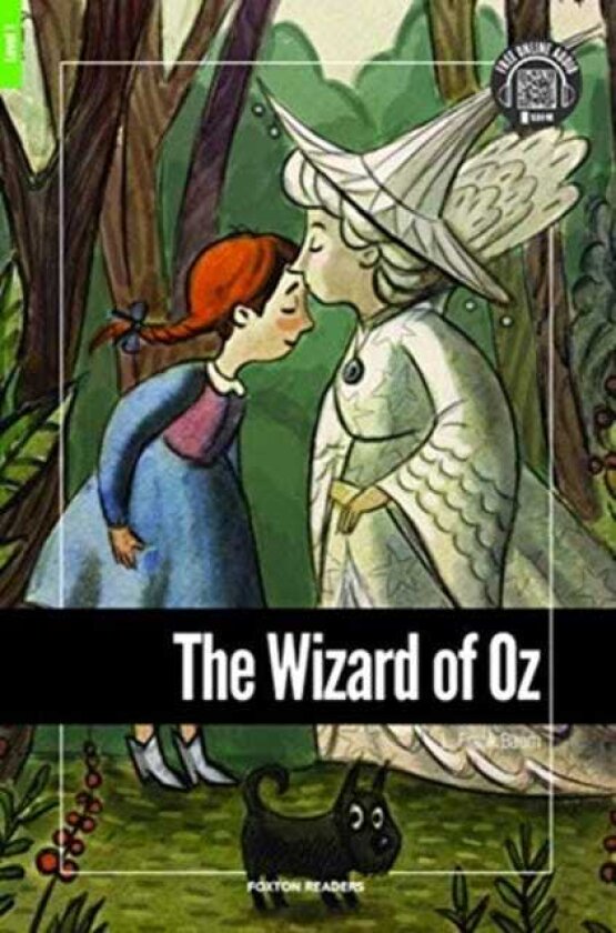 The Wizard of Oz Foxton Reader Level1 (400 Headwords A1/A2) with free online AUDIO
