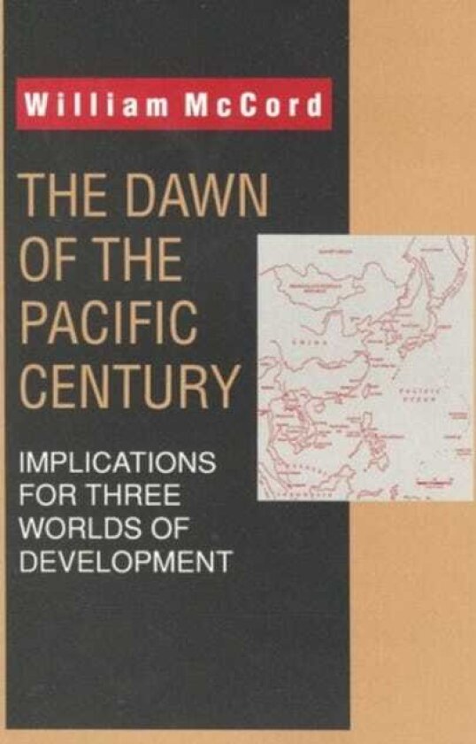 The Dawn of the Pacific Century