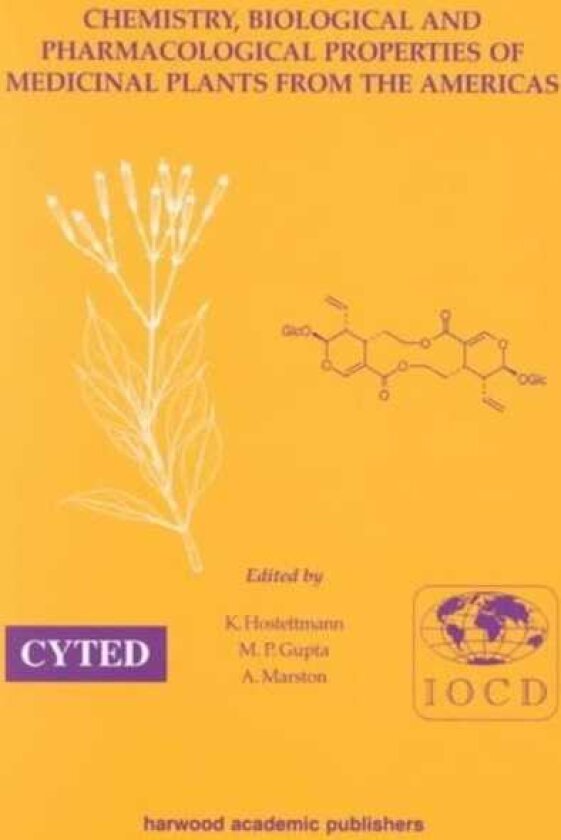 Chemistry, Biological and Pharmacological Properties of Medicinal Plants from the Americas