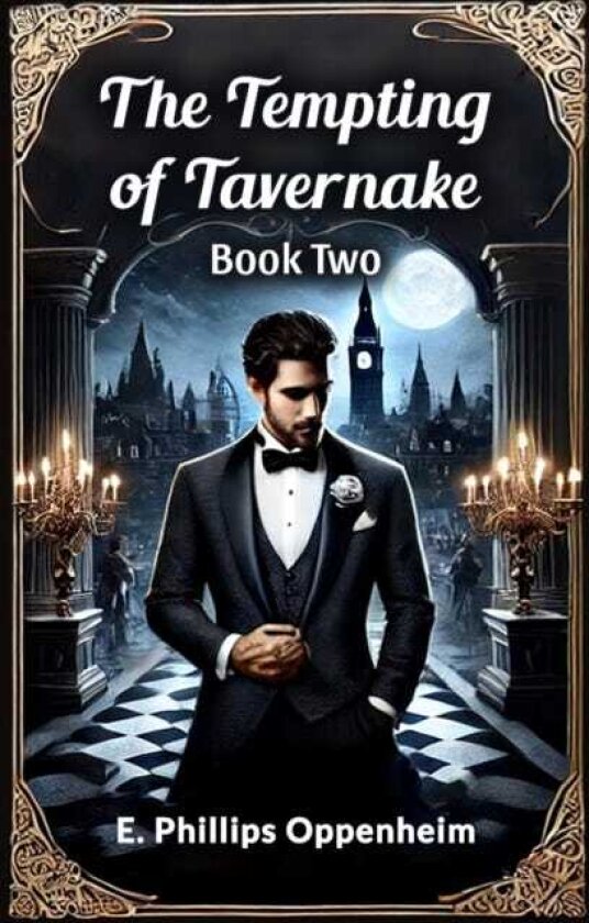 The Tempting of Tavernake Book Two