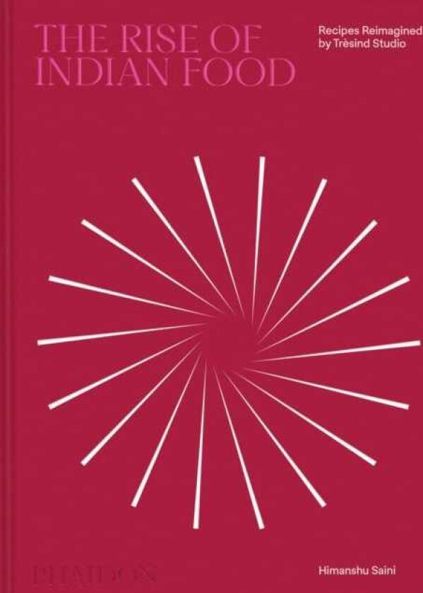 The Rise of Indian Food Recipes Reimagined by Tresind Studio