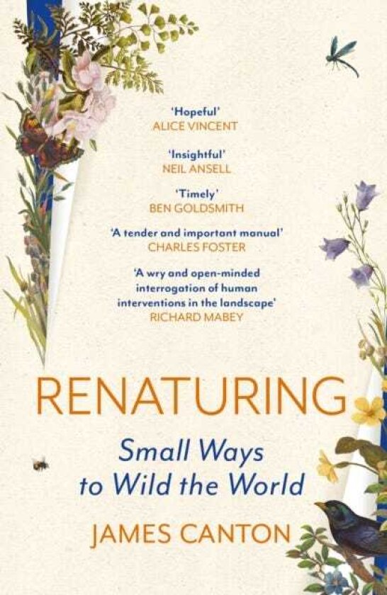 Renaturing Small Ways to Wild the World
