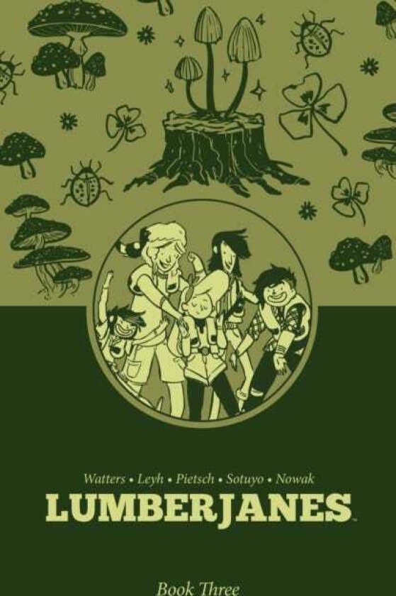 Lumberjanes Book Three