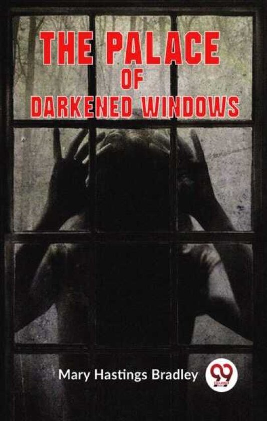 The Palace of Darkened Windows