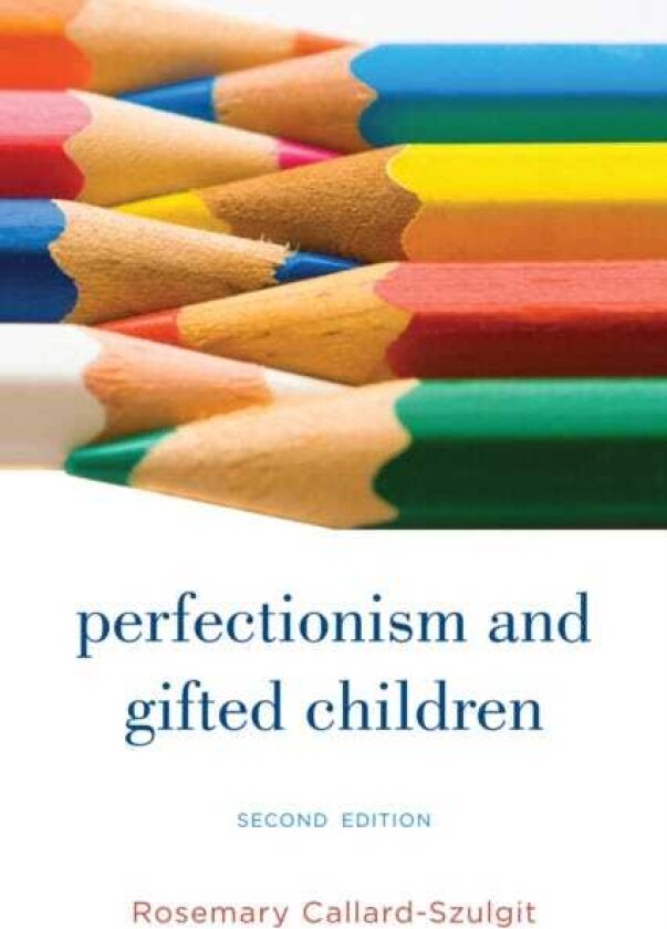 Perfectionism and Gifted Children