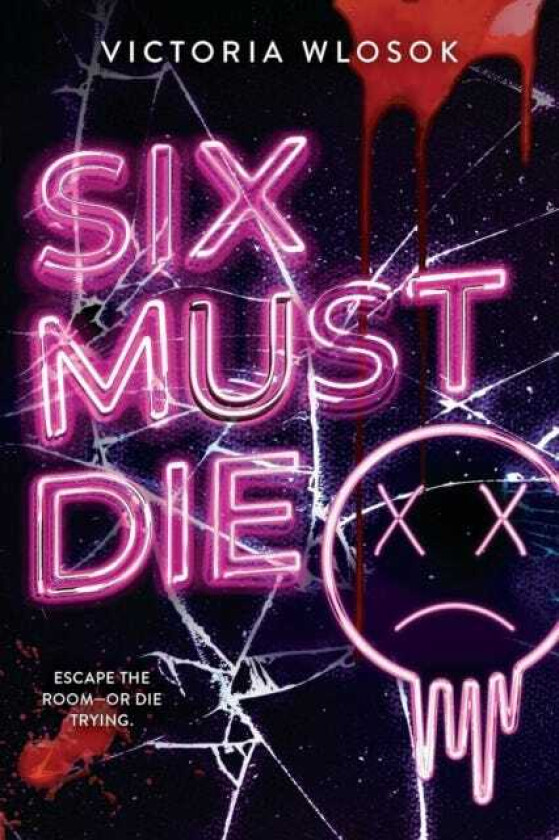 Six Must Die an edgeofyourseat queer YA thriller as six exfriends race against the clock to survive a killer escape room