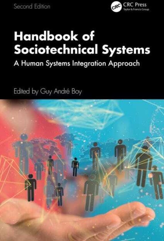 Handbook of Sociotechnical Systems A Human Systems Integration Approach